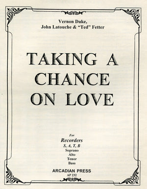 Taking a Chance on Love