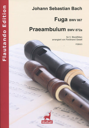 Fuga BWV867 & Praembulum BWV872a