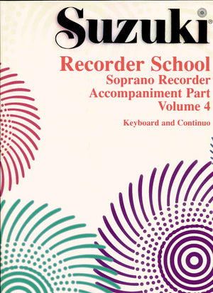 Recorder School Soprano Accompaniment Part Volume 4