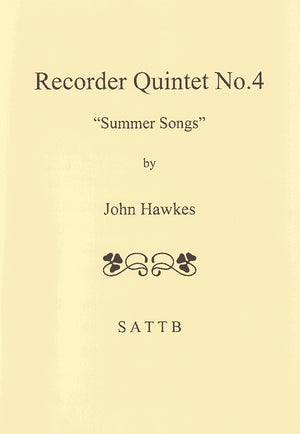 Recorder Quintet No. 4 - 'Summer Songs'