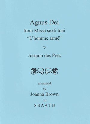 Agnus Dei from Missa sexti toni "L'homme arme"