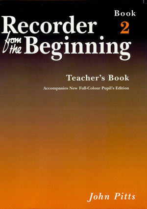 Recorder from the Beginning Teacher Book