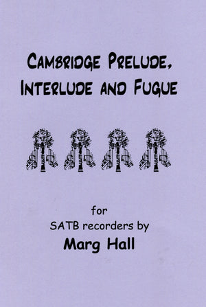 Cambridge Prelude, Interlude and Fugue