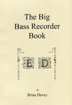 The Big Bass Recorder Book