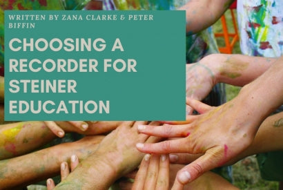 Choosing a Recorder for Steiner Education