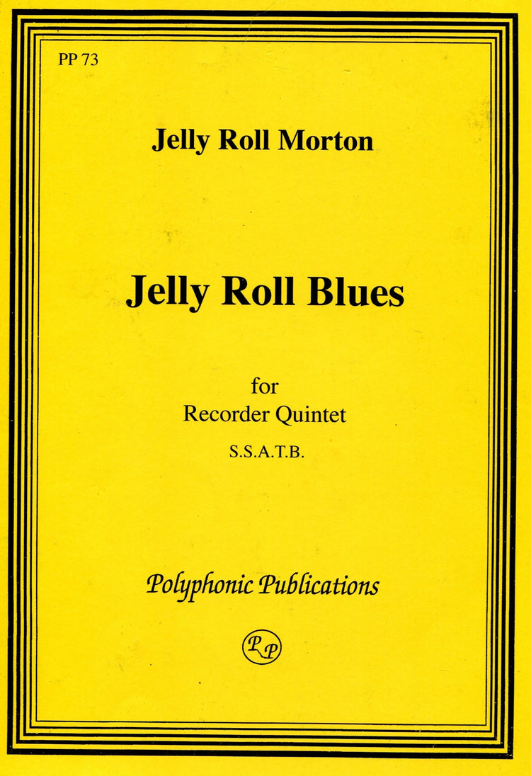 Jelly Roll Blues