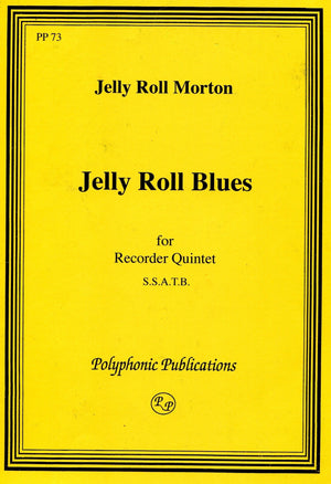 Jelly Roll Blues