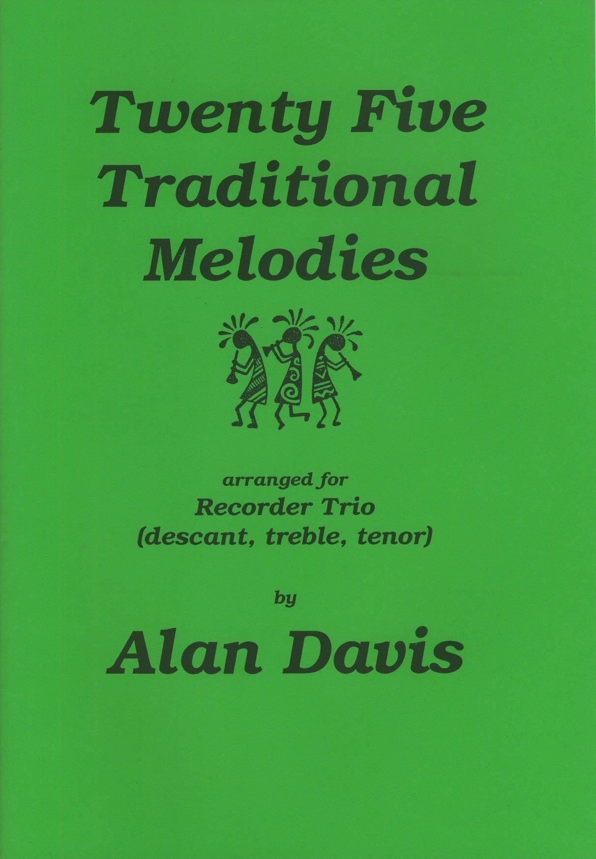 25 Traditional Melodies