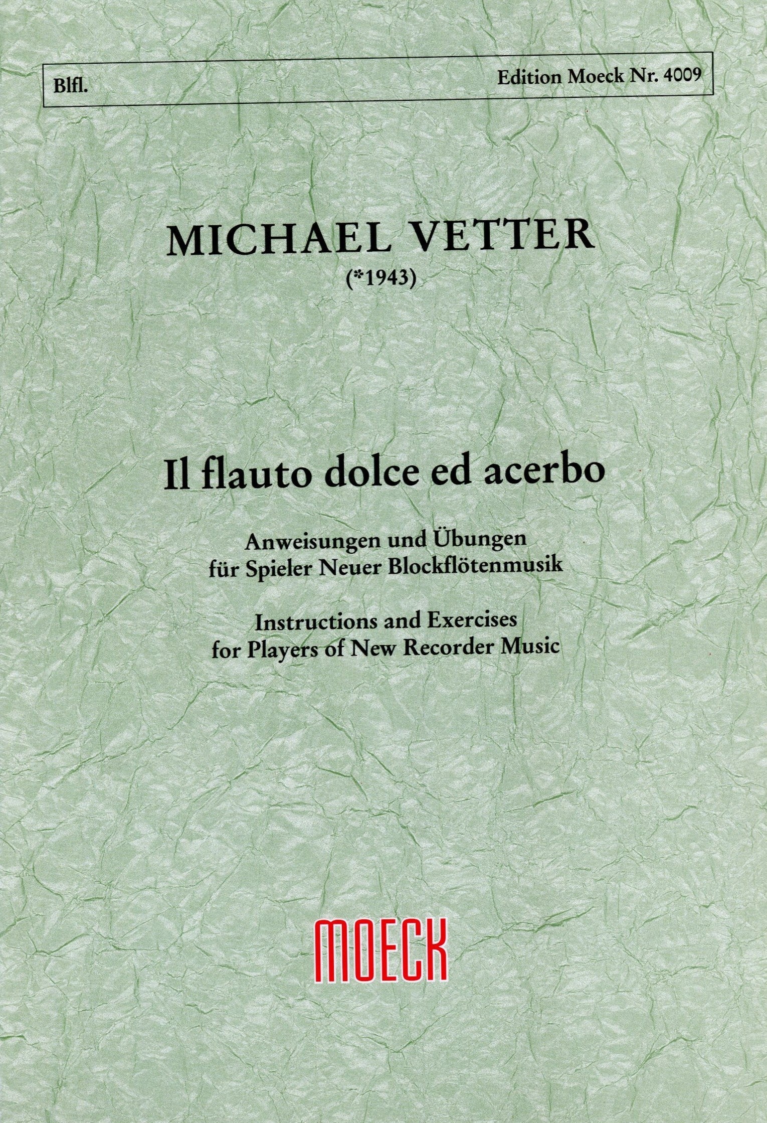 Il Flauto dolce ed acerbo