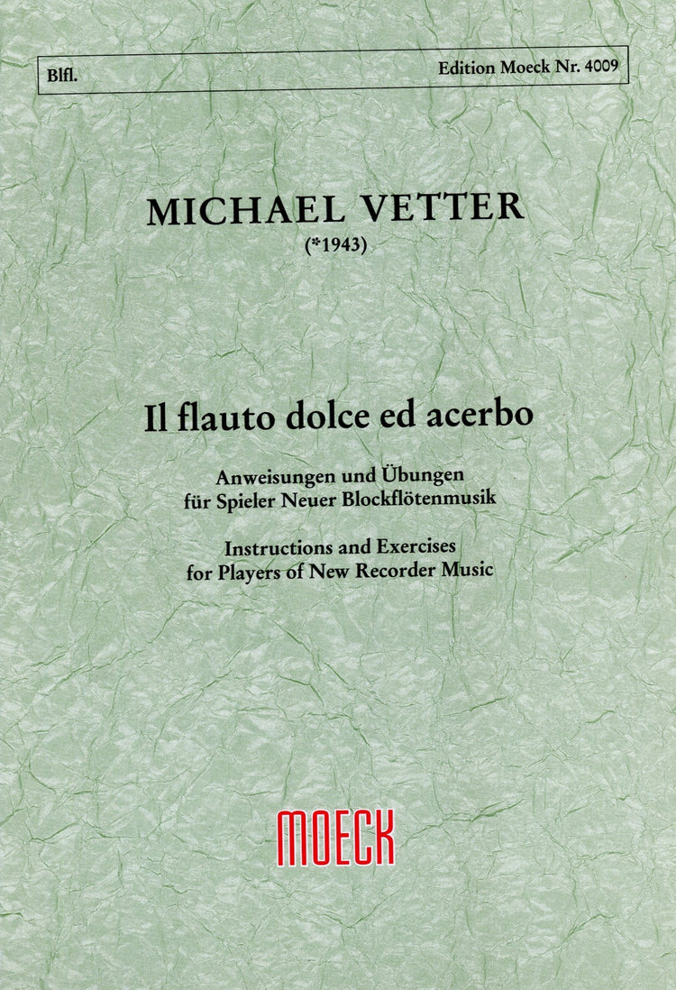 Il Flauto dolce ed acerbo