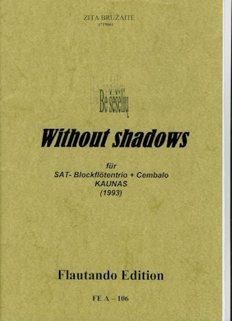 Without Shadows