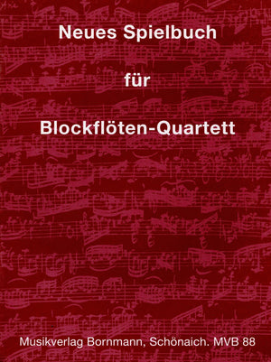 New Song Book for Recorder Quartet