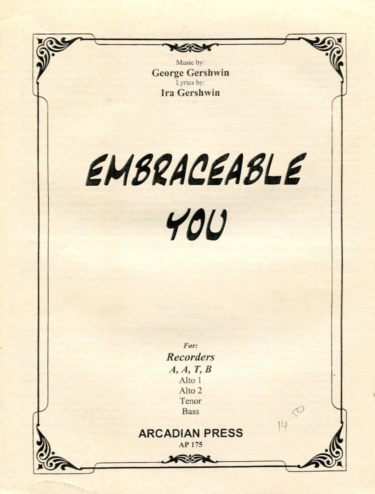 Embraceable You