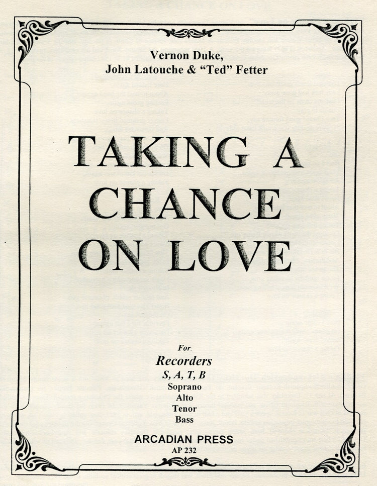 Taking a Chance on Love