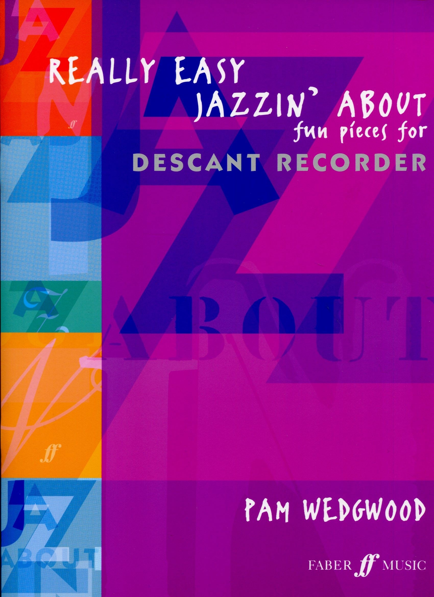 Really Easy Jazzin' About Recorder