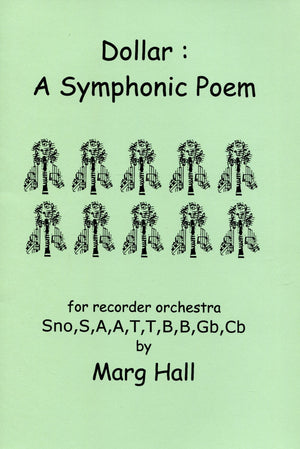 Dollar: A Symphonic Poem