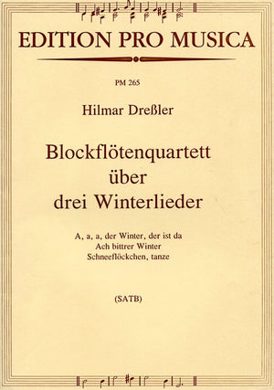 3 Wintery  Songs for Recorder Quartet