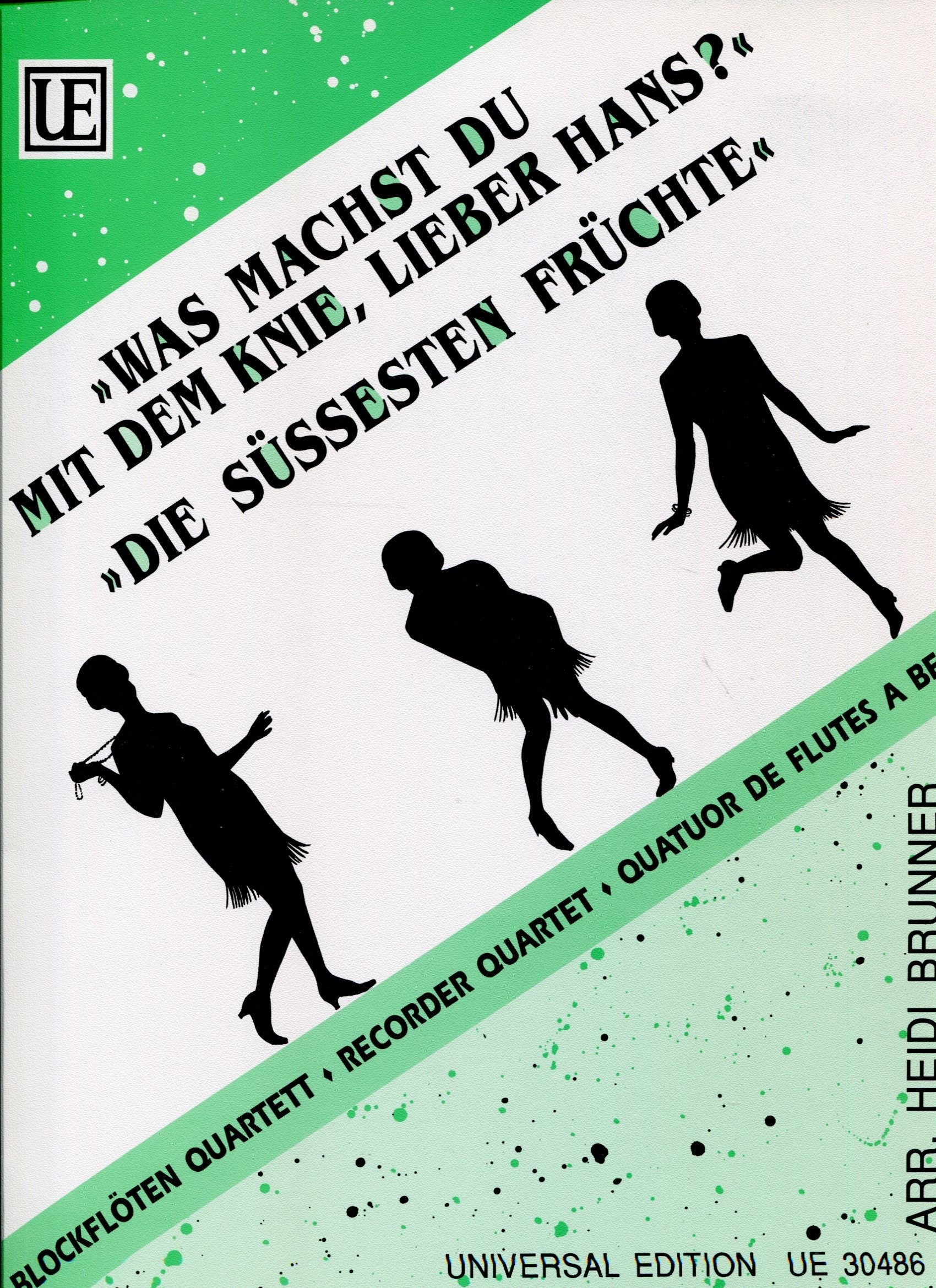Was machst du mit dem Knie , lieber Hans? & Die Süssesten Früchte