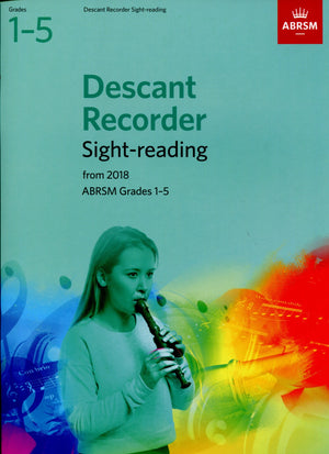 Descant Recorder Sight-Reading Grades 1 -5 ABRSM