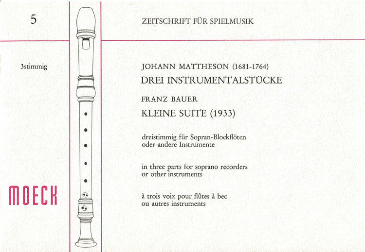 Three Instrumental pieces for Three Descant Recorders