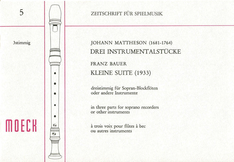 Three Instrumental pieces for Three Descant Recorders