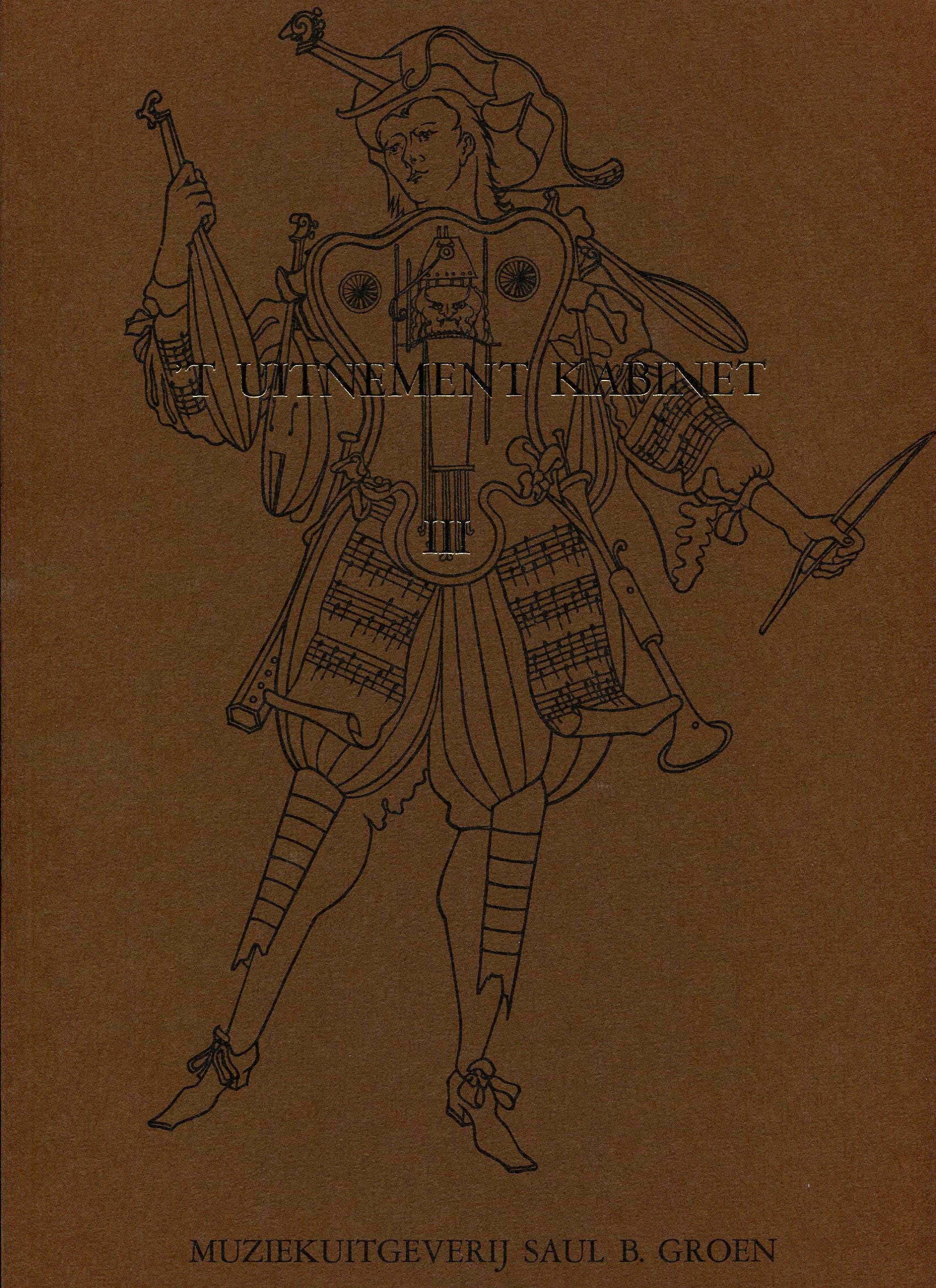 "T Uitnement Kabinet, 1646, 1649", Vol III: Works for 3 Descants and other melody instruments