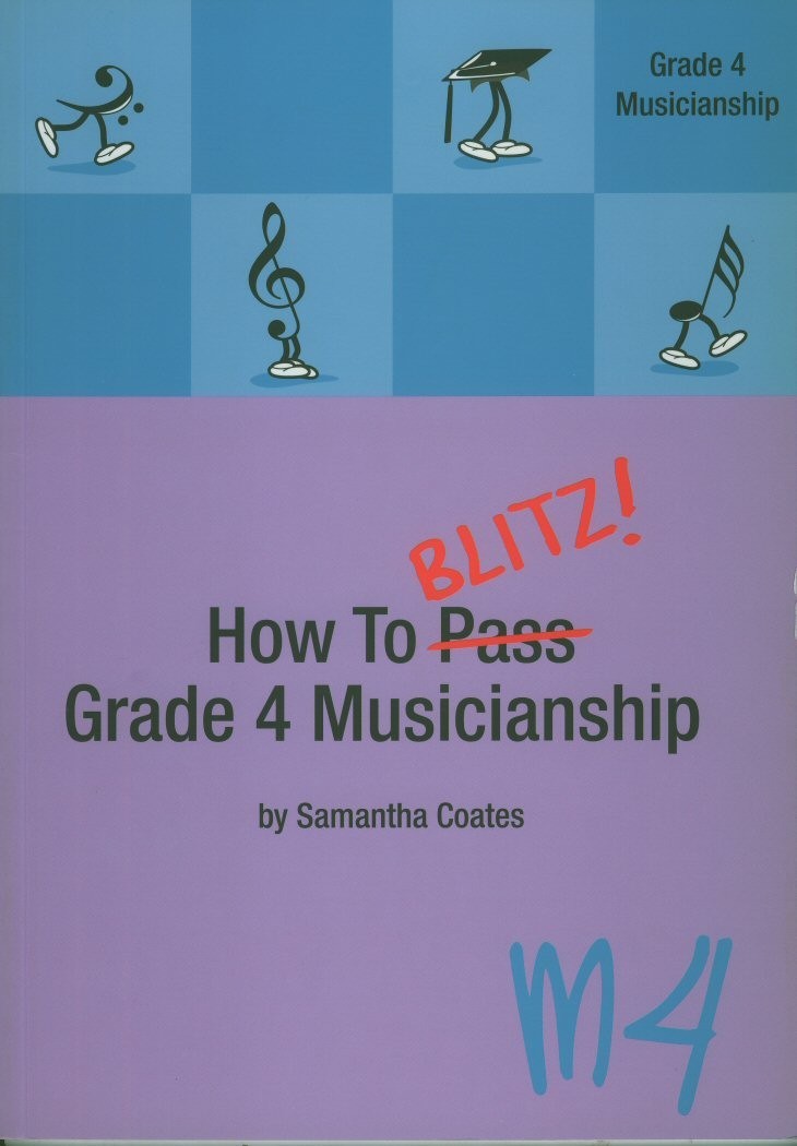 How To Blitz Grade 4 Musicianship
