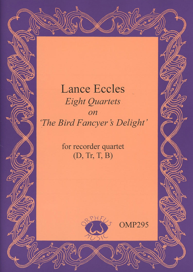 Eight Quartets on "The Bird Fancyer's Delight"