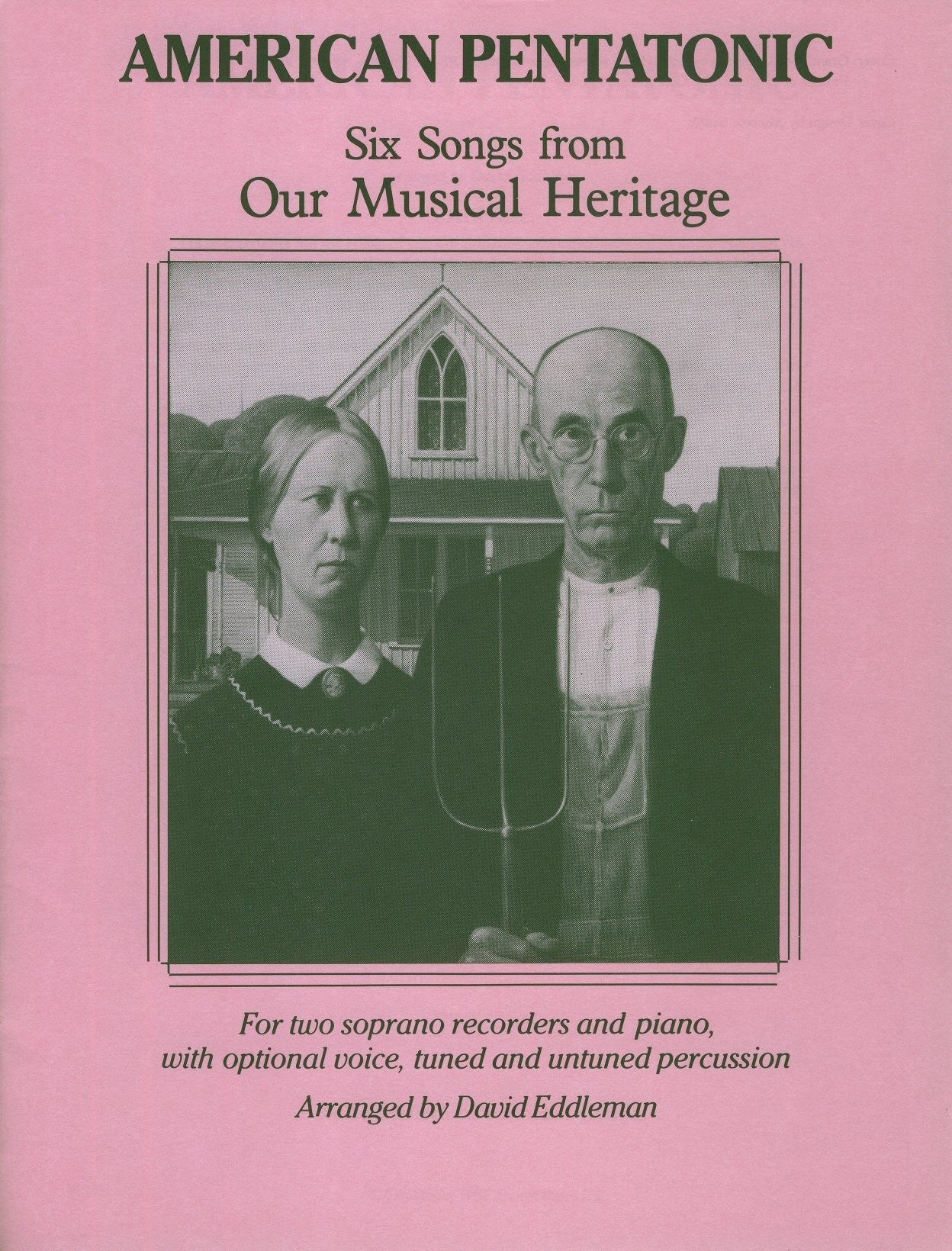 American Pentatonic: Six Songs from our musical heritage