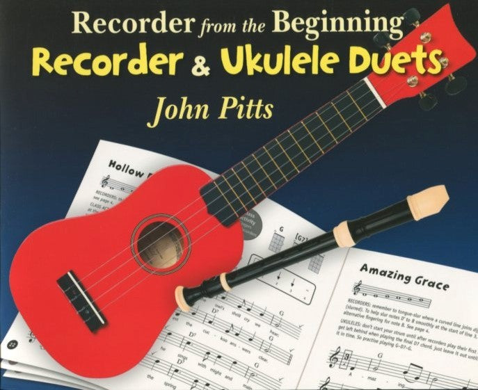 Recorder from the Beginning Recorder and Ukulele Duets