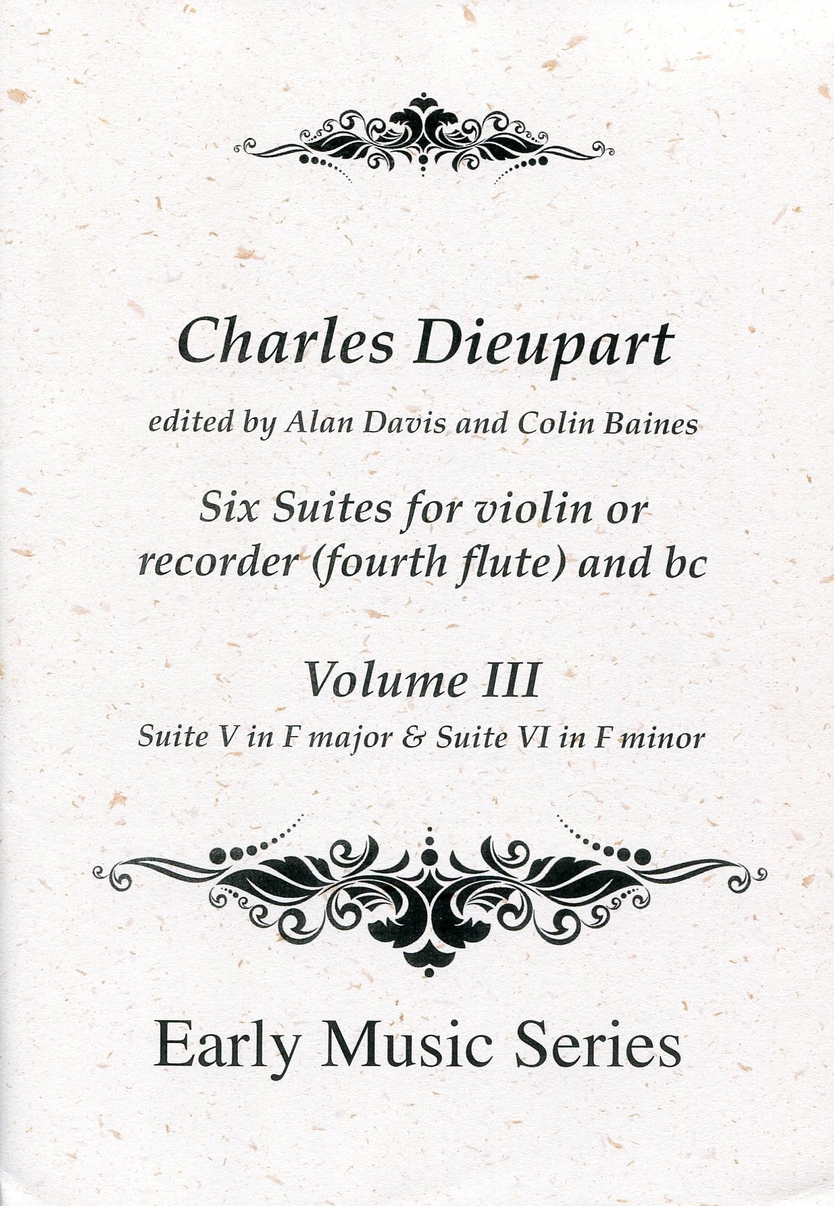 Six Suites for Violin or Recorder (fourth flute) and BC  Suite V in F Major & Suite VI in F minor
