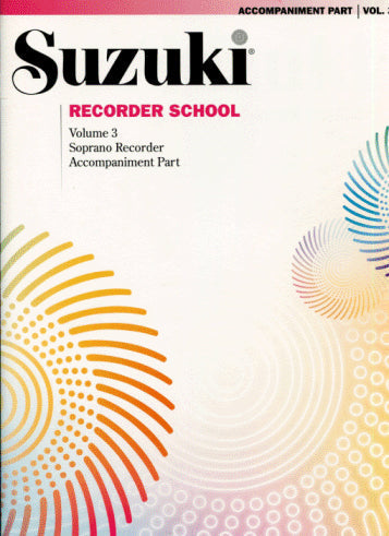 Recorder School Volume 3 Accompaniment Part Soprano Recorder