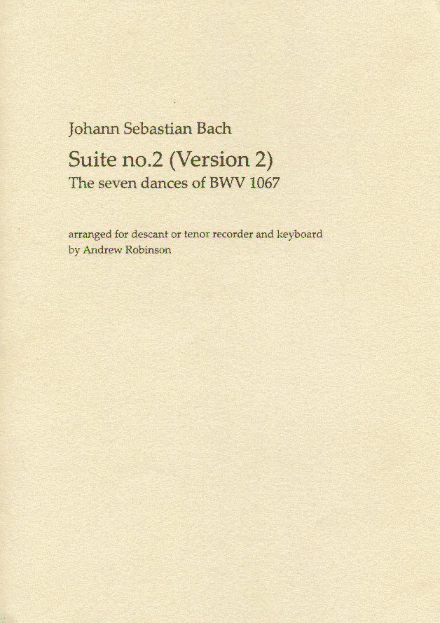 Suite no.2 (Version 2) BWV1067