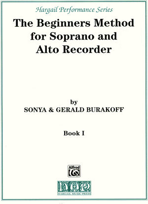 The Beginners Method for Soprano and Alto Recorder Book 1