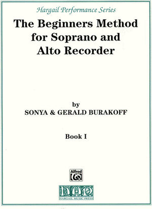 The Beginners Method for Soprano and Alto Recorder Book 1