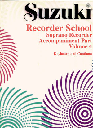 Recorder School Soprano Accompaniment Part Volume 4