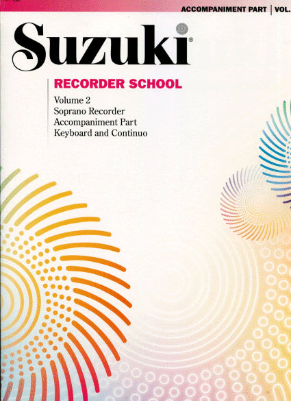Recorder School Soprano Accompaniment Part Volume 2