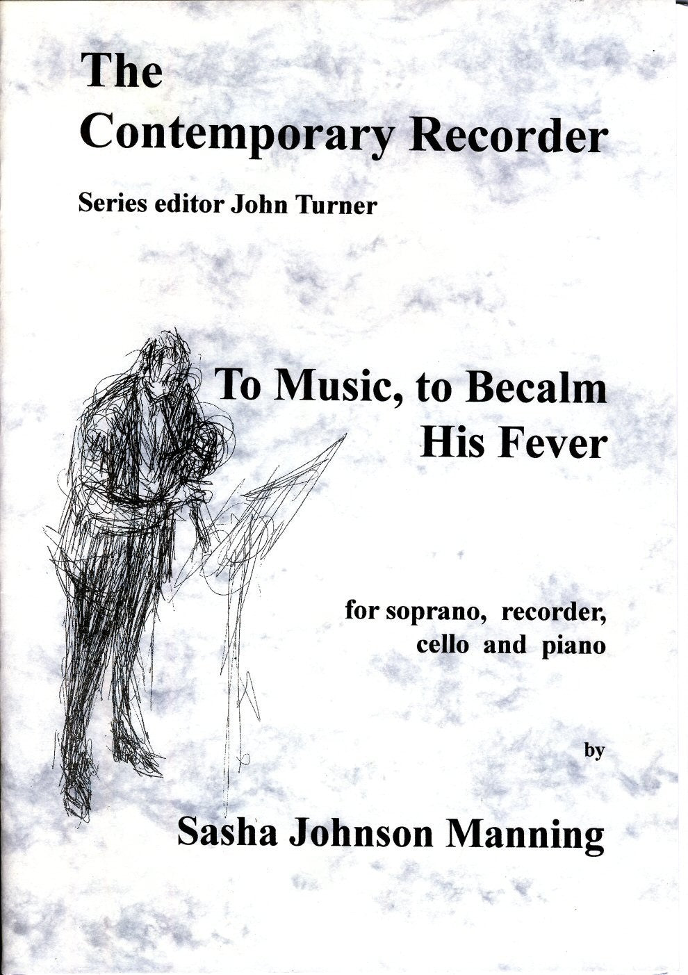 To Music, to Becalm his Fever