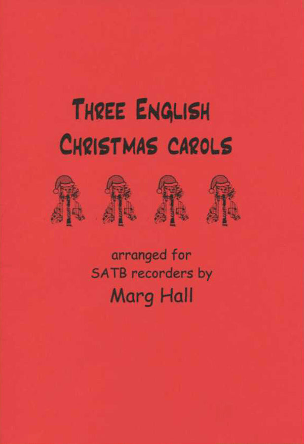 Three English Christmas Carols