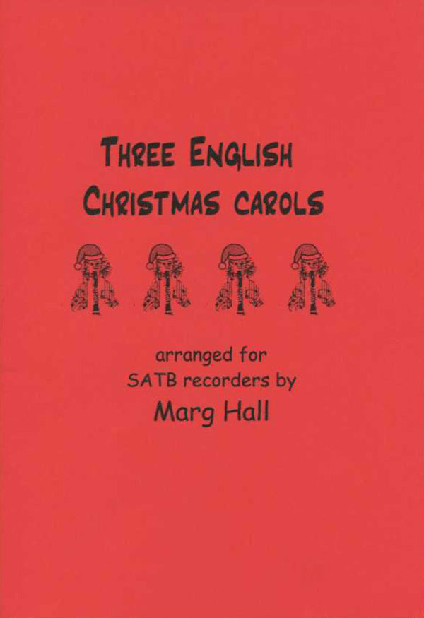 Three English Christmas Carols