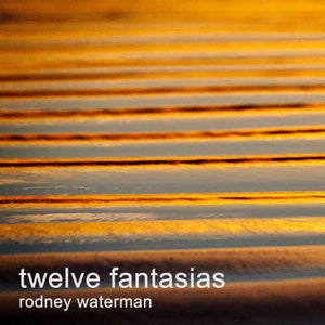 Twelve Fantasias for Solo Recorder