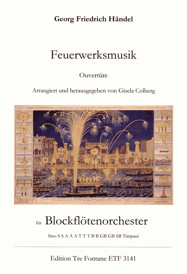 Firework Music Ouverture (Feuerwerksmusik)