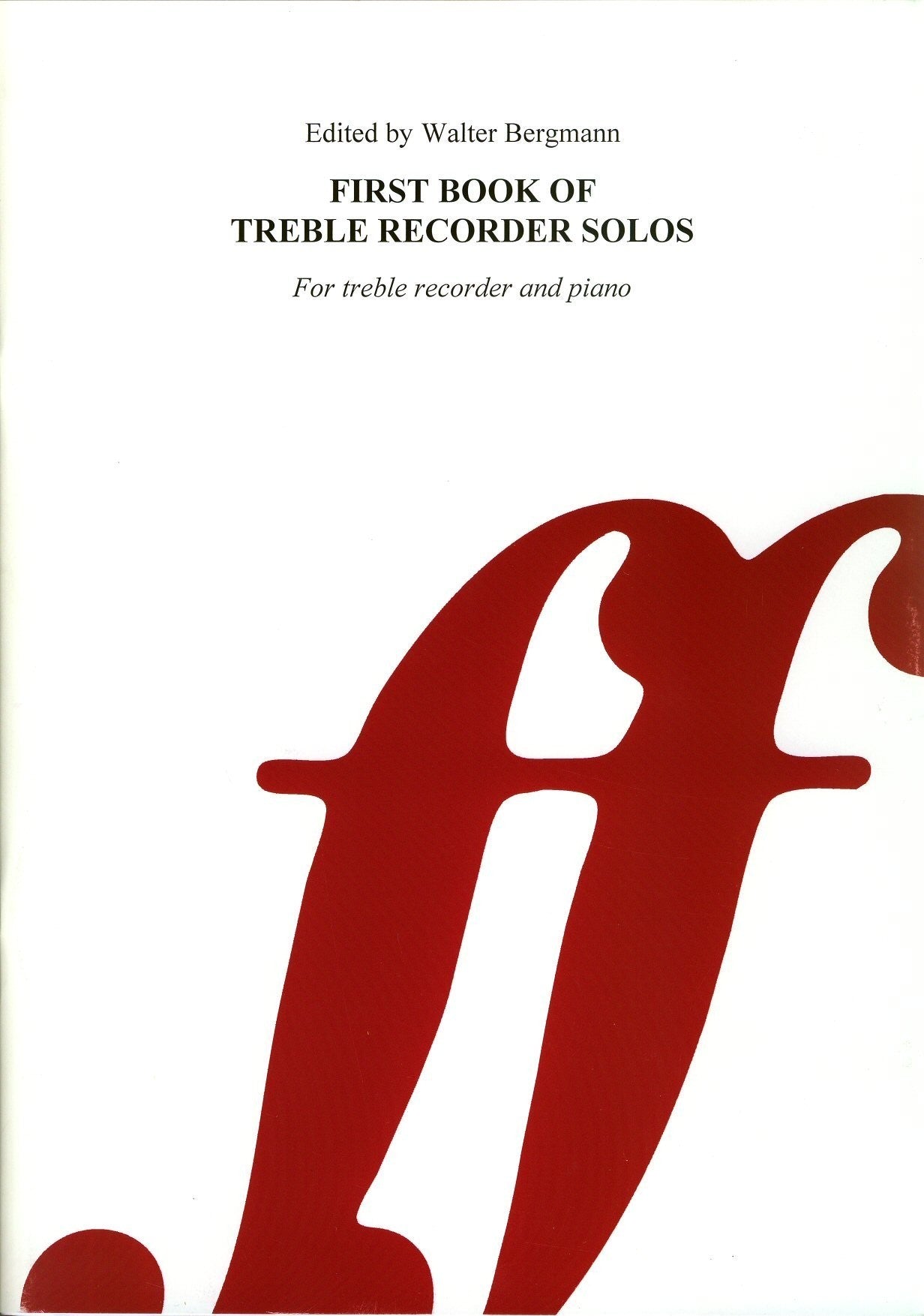 First Book of Treble Recorder Solos - Treble Part only