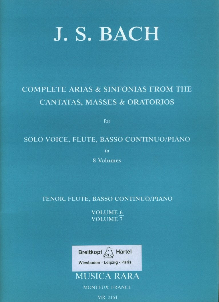 Complete Arias and Sinfonias from the Cantatas, Masses and Oratorios BWV55, BWV78, BWV96, BWV99, BWV102, Vol 6