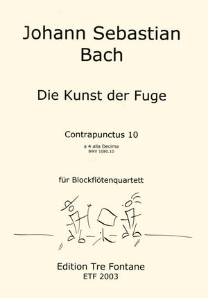 Contrapunctus 10 BWV1080.10 The Art of the Fugue