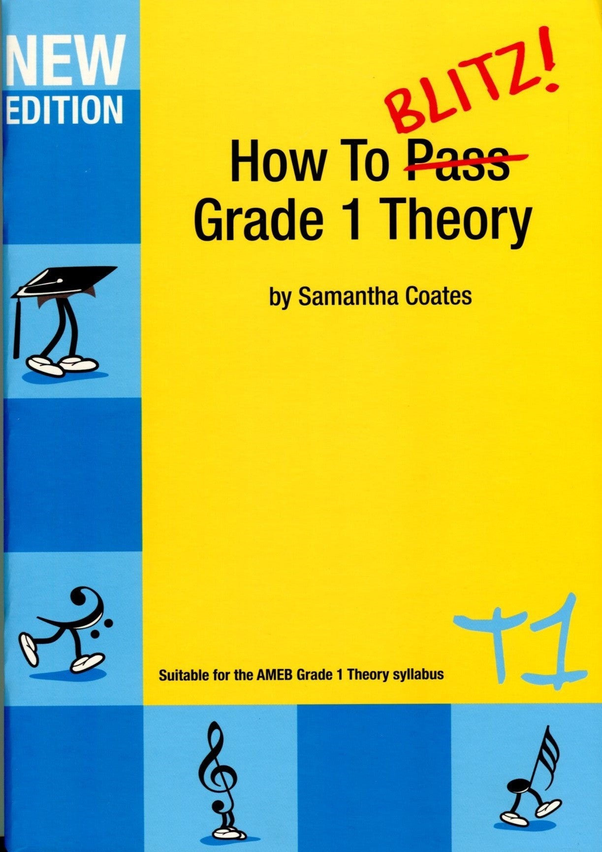 How to Blitz Theory Grade 1  (T1)