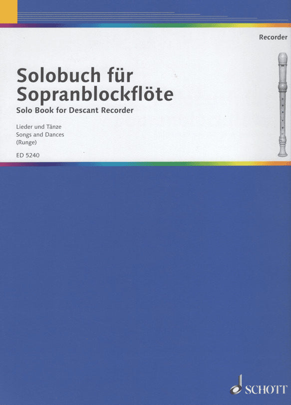 Solo Book for Descant - Songs and Dances