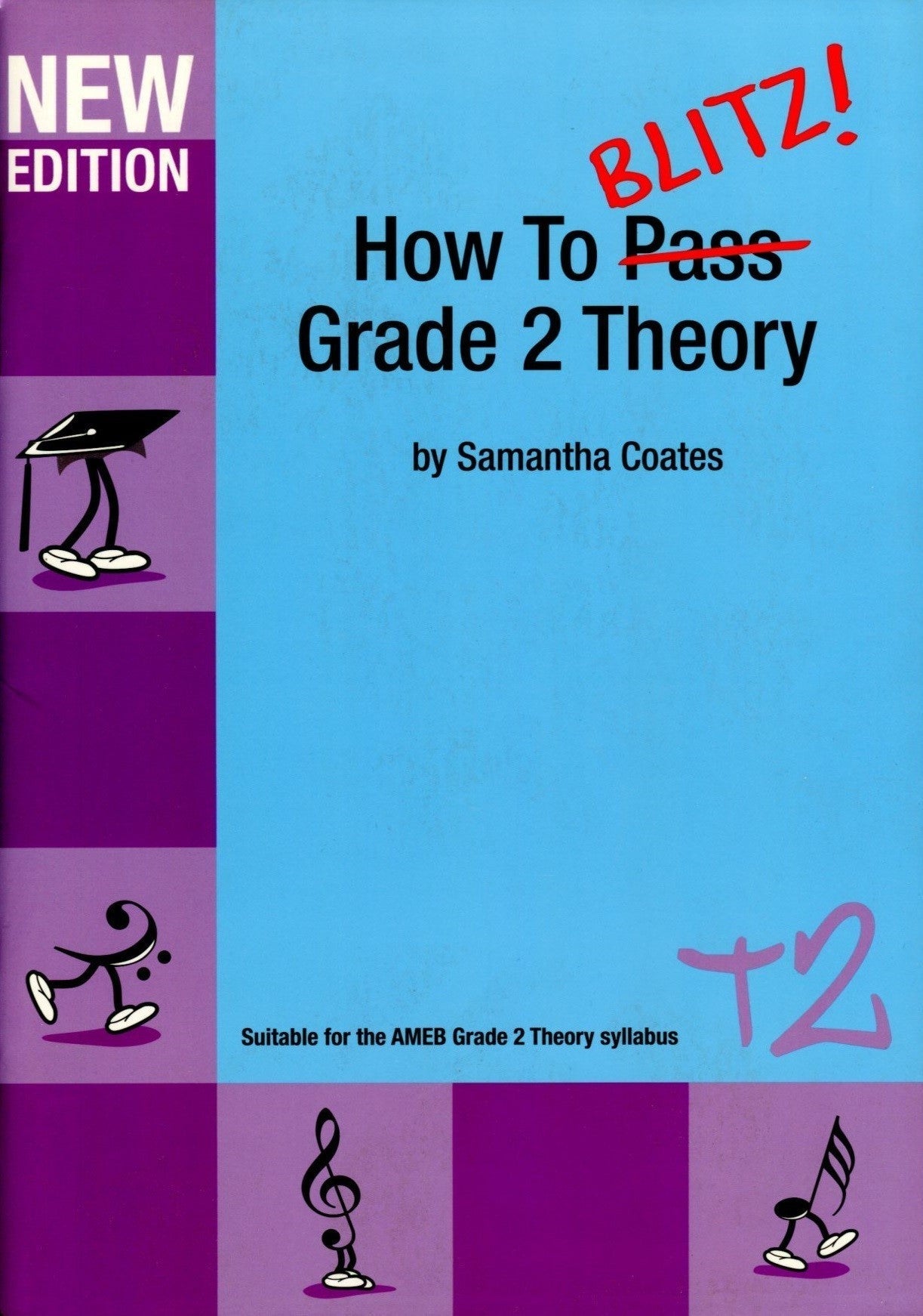 How to Blitz Grade 2 Theory