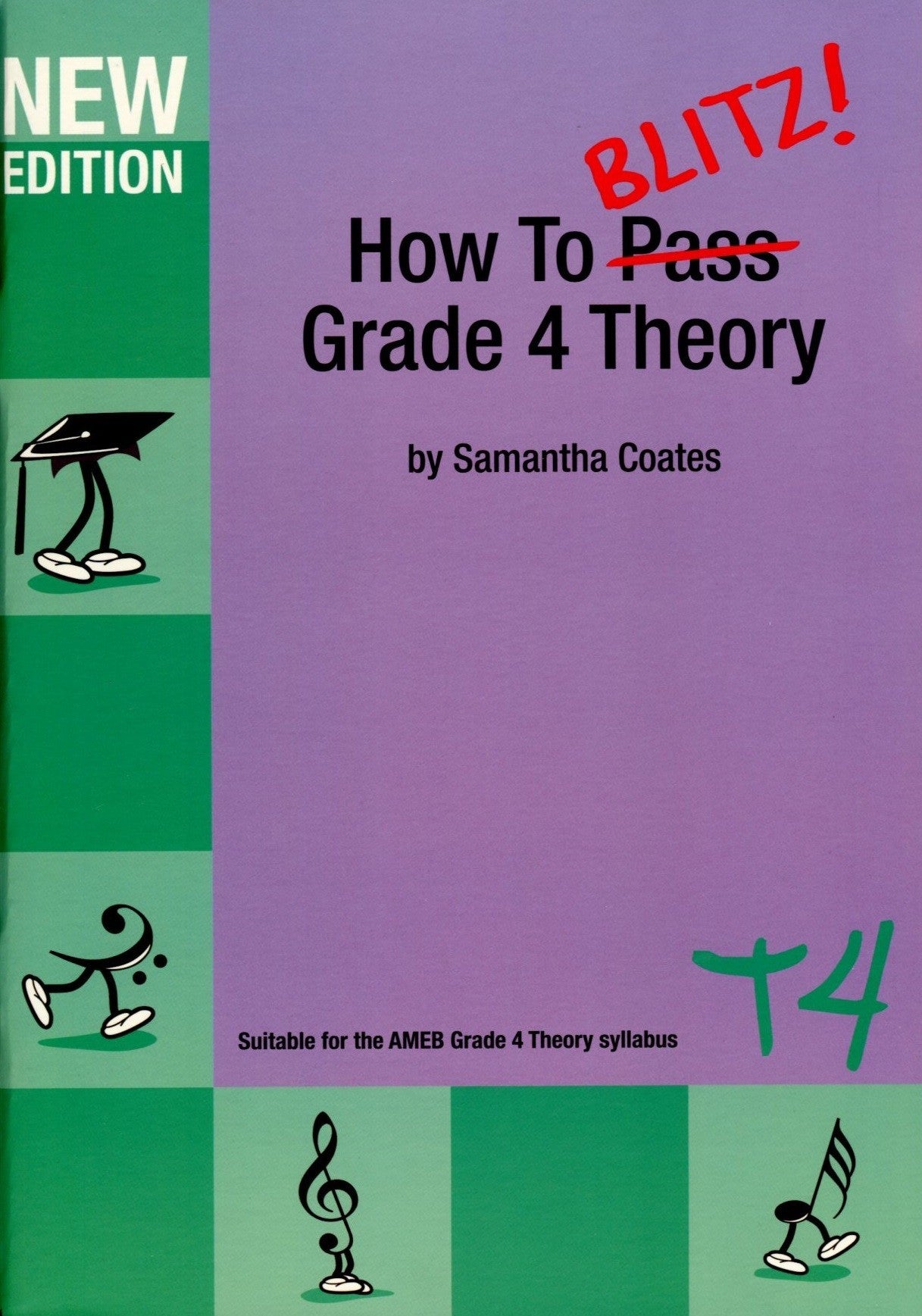 How to Blitz Theory Grade 4  (T4)