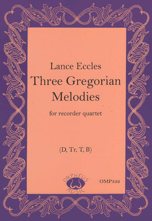 Three Gregorian Melodies